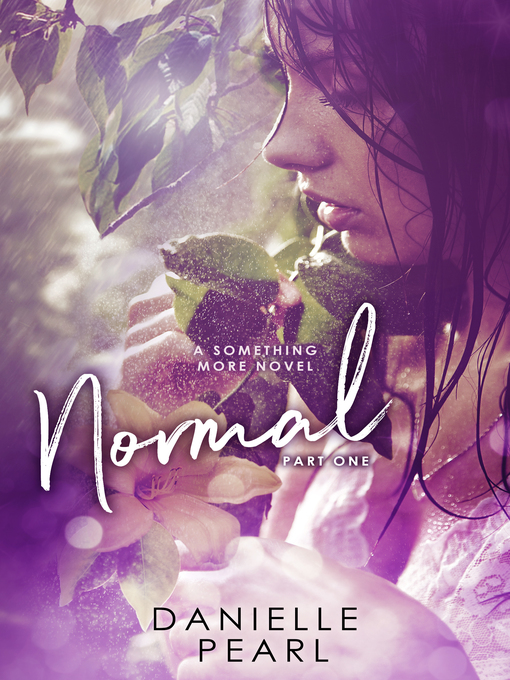 Title details for Normal by Danielle Pearl - Available